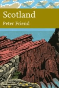 Scotland (Collins New Naturalist Library, Book 119)