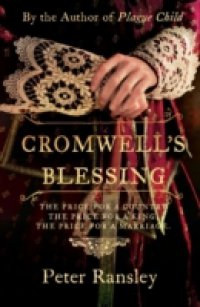 Cromwell`s Blessing