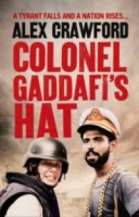 Colonel Gaddafi`s Hat