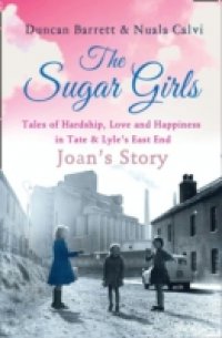 Sugar Girls – Joan`s Story