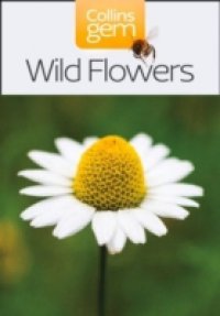 Читать Wild Flowers (Collins Gem)