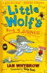 Little Wolf`s Book of Badness
