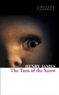 Читать Turn of the Screw (Collins Classics)