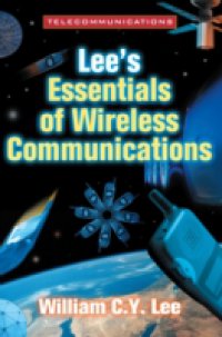 Lee`s Essentials of Wirelesss Communications