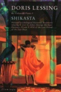 Читать Shikasta (Canopus in Argos: Archives Series, Book 1)