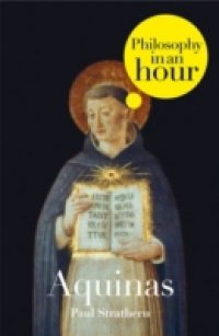 Thomas Aquinas: Philosophy in an Hour