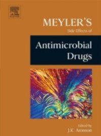 Meyler`s Side Effects of Antimicrobial Drugs