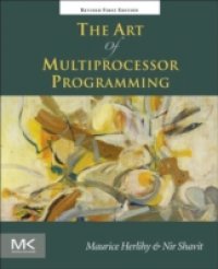 Читать Art of Multiprocessor Programming, Revised Reprint