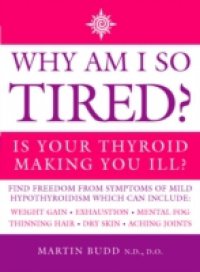 Why Am I So Tired?