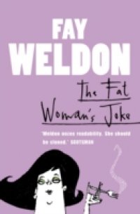 Fat Woman`s Joke