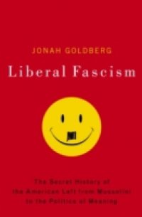Liberal Fascism