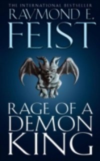 Rage of a Demon King (The Serpentwar Saga, Book 3)