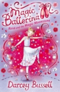 Rosa and the Magic Moonstone