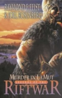 Murder in Lamut (Legends of the Riftwar, Book 2)