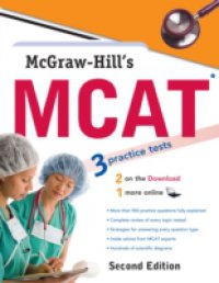 McGraw-Hill`s MCAT, Second Edition
