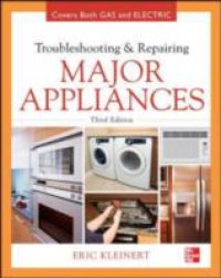 Troubleshooting and Repairing Major Appliances