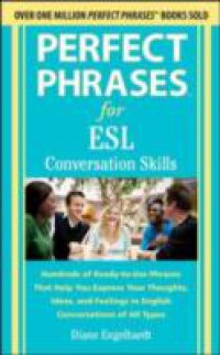 Читать Perfect Phrases for ESL Conversation Skills