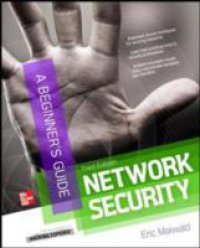 Network Security A Beginner`s Guide, Third Edition