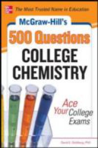 McGraw-Hill`s 500 College Chemistry Questions