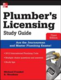 Plumber`s Licensing Study Guide, Third Edition
