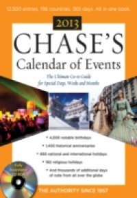 Chase`s Calendar of Events 2013
