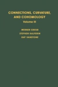 CONNECTIONS,CURVATURE,& COHOMOLOGY VOL3