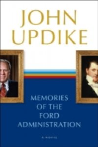 Читать Memories of the Ford Administration