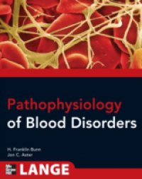 Pathophysiology of Blood Disorders