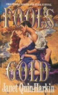 Fool`s Gold