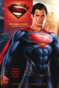Man of Steel: The Early Years