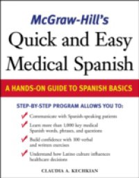 McGraw-Hill`s Quick and Easy Medical Spanish