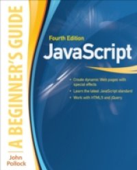 JavaScript: A Beginner`s Guide, Fourth Edition