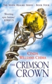 Crimson Crown (The Seven Realms Series, Book 4)