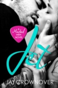 Читать Jet (The Marked Men, Book 2)