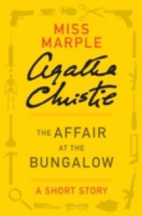 Affair at the Bungalow