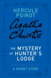Mystery of Hunter`s Lodge