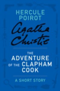 Читать Adventure of the Clapham Cook