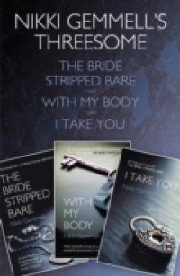 Nikki Gemmell`s Threesome