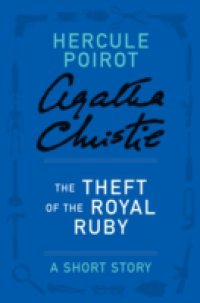 Theft of the Royal Ruby