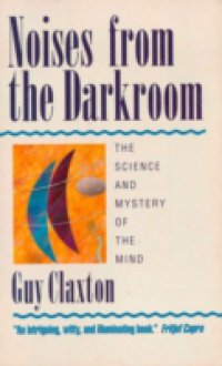 Noises from the Darkroom