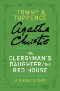 Читать Clergyman's Daughter/The Red House