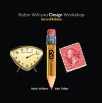 Читать Robin Williams Design Workshop, Second Edition