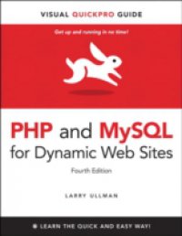 PHP and MySQL for Dynamic Web Sites, Fourth Edition