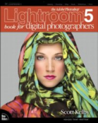 Читать Adobe Photoshop Lightroom 5 Book for Digital Photographers