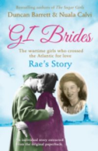 Rae`s Story (GI Brides Shorts, Book 4)