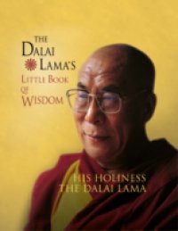 Dalai Lama`s Little Book of Wisdom