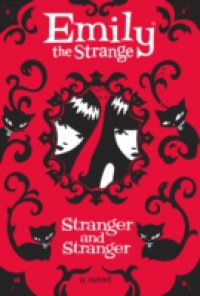 Читать Strange and Stranger (Emily the Strange)