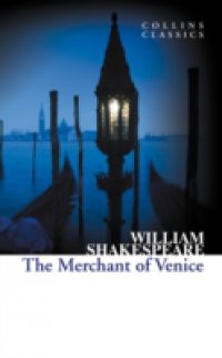 Merchant of Venice (Collins Classics)