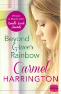 Beyond Grace`s Rainbow