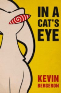 In a Cat`s Eye